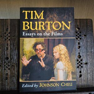 Tim Burton: Essays on the Films — Edited by Johnson Cheu — Cinema Studies
